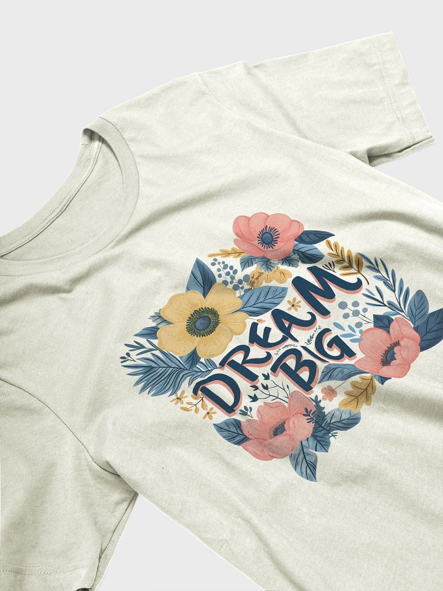 Dream Big T-Shirt product image (3)