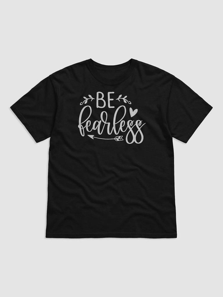 Be Fearless Tee product image (1)