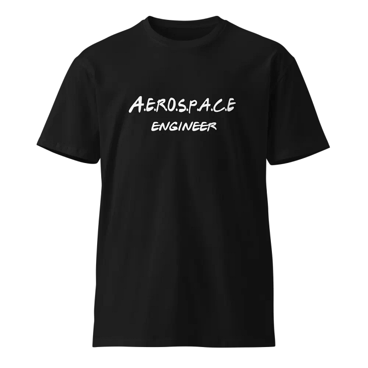 Aerospace Engineer Unisex Premium T-Shirt product image (1)