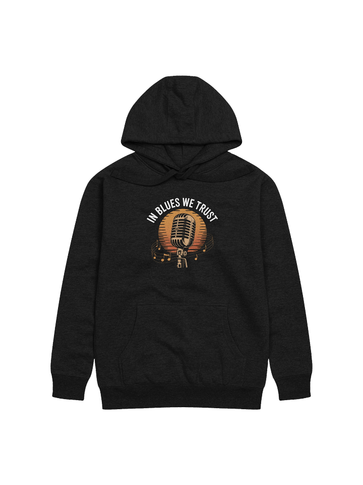 In Blues We Trust – Premium Hoodie (The Slogan Series) product image (1)