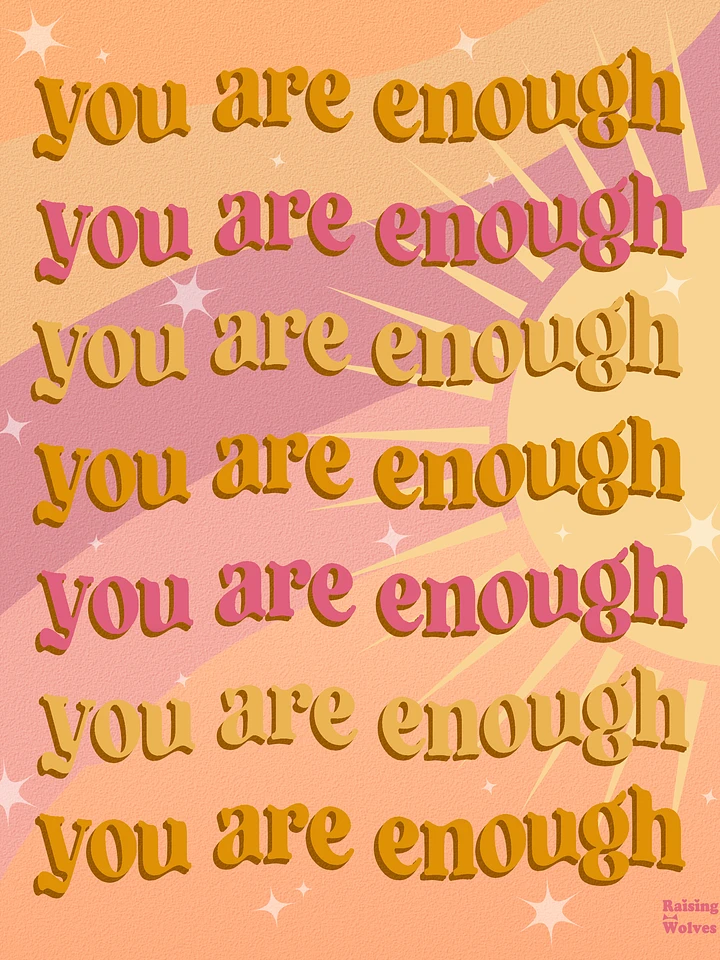 You Are Enough Print product image (1)