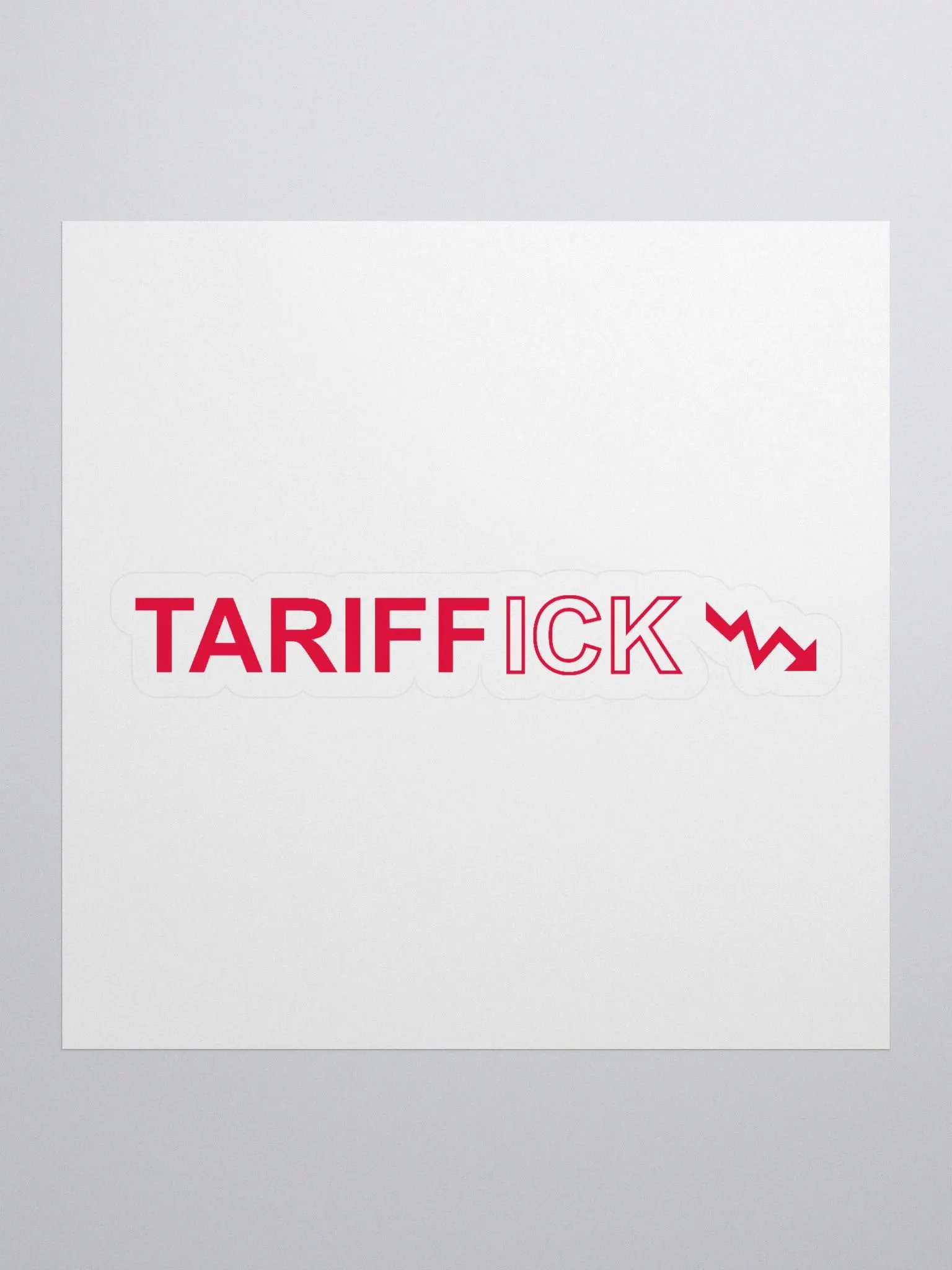 The "TARIFFICK" Sticker product image (3)