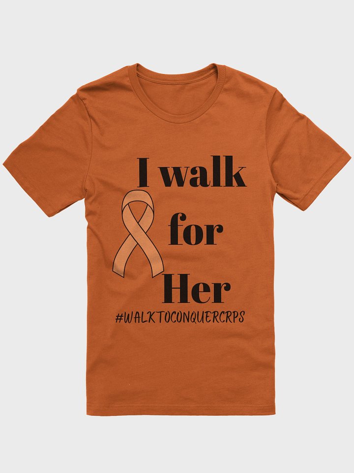 I Walk for HER Walk to Conquer CRPS T-Shirt product image (1)