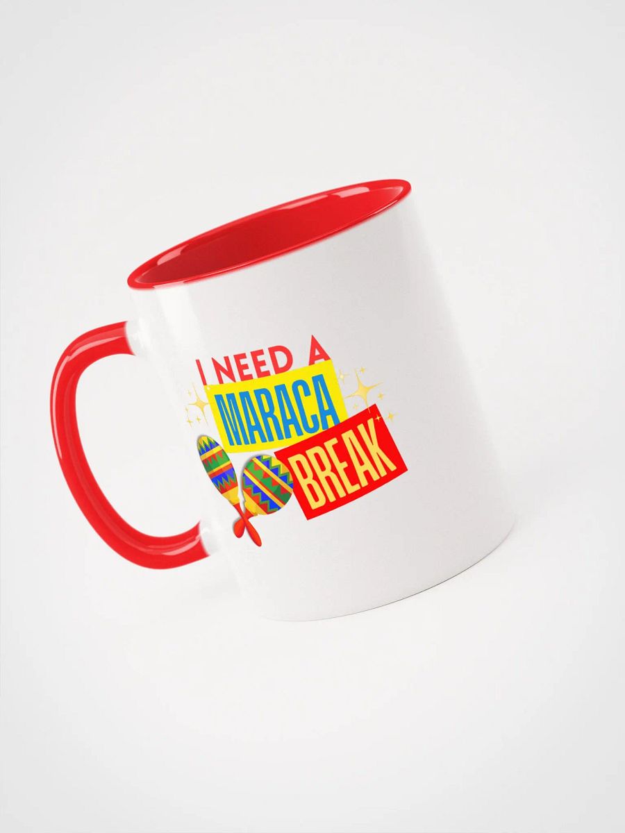 "I Need A Maraca Break" color accent mug product image (1)