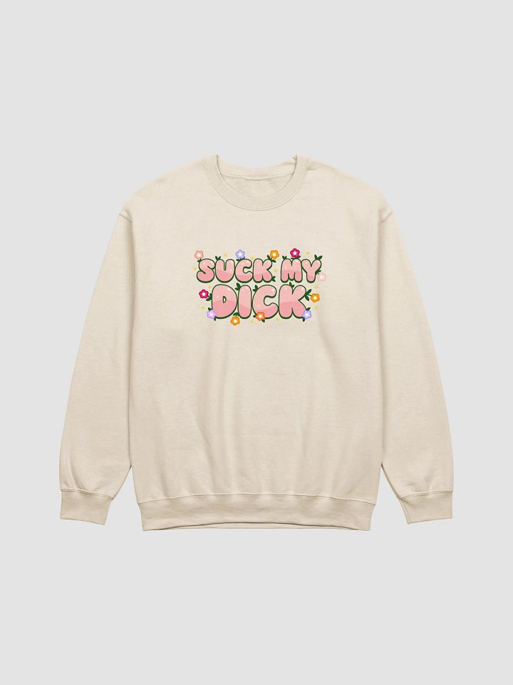 Suck My Dick Sweatshirt product image (1)