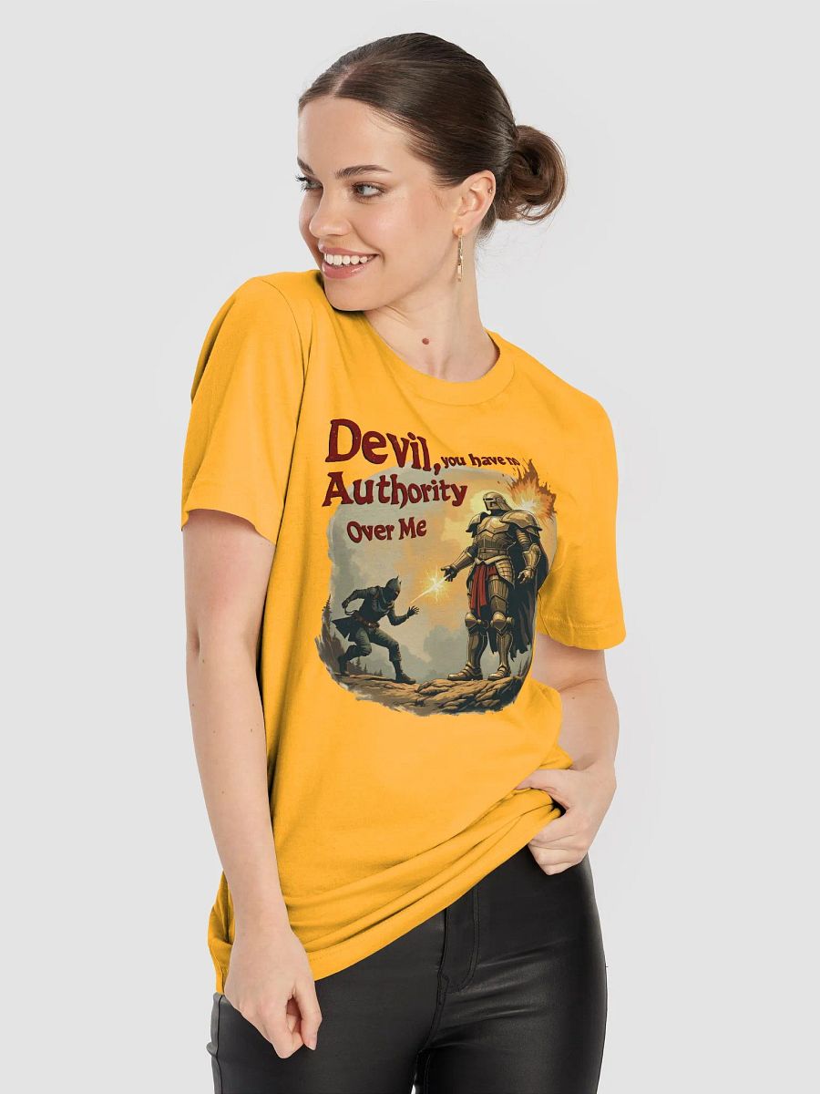 Devil, You Have No Authority Over Me: A Christian Warrior T-Shirt product image (32)