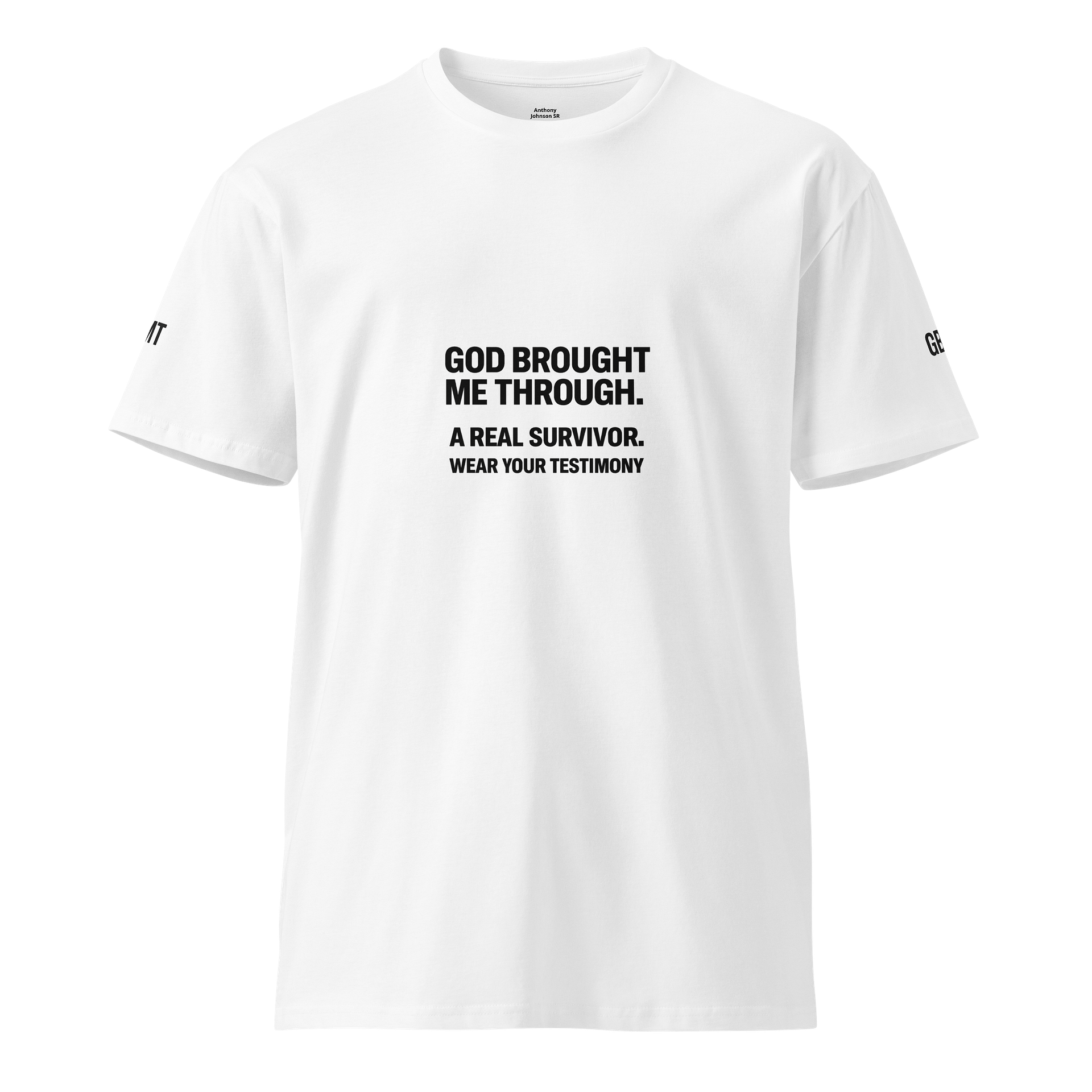 God Brought Me Through A Real Survivor | Wear Your Testimony Tee product image (1)
