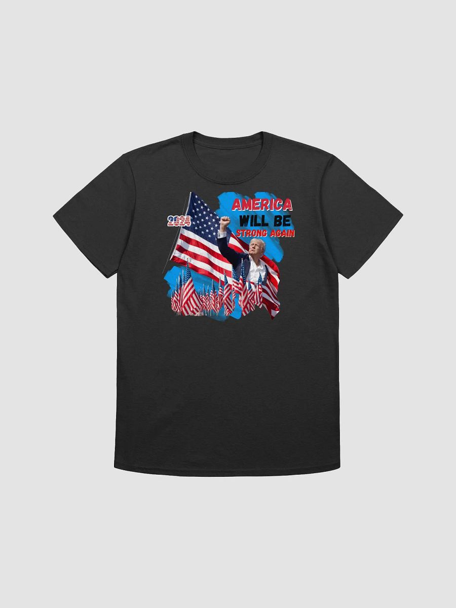 trump shooting tee America will be strong again iconic trump design to wear and keep product image (1)