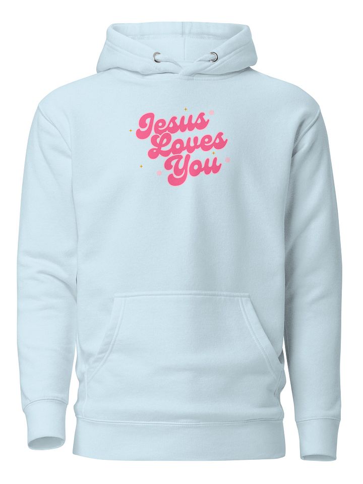 Jesus Loves You Comfy Christian Hoodie product image (1)