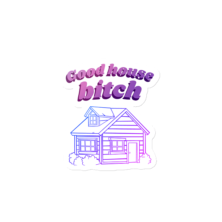 Good House Bitch Magnet product image (2)
