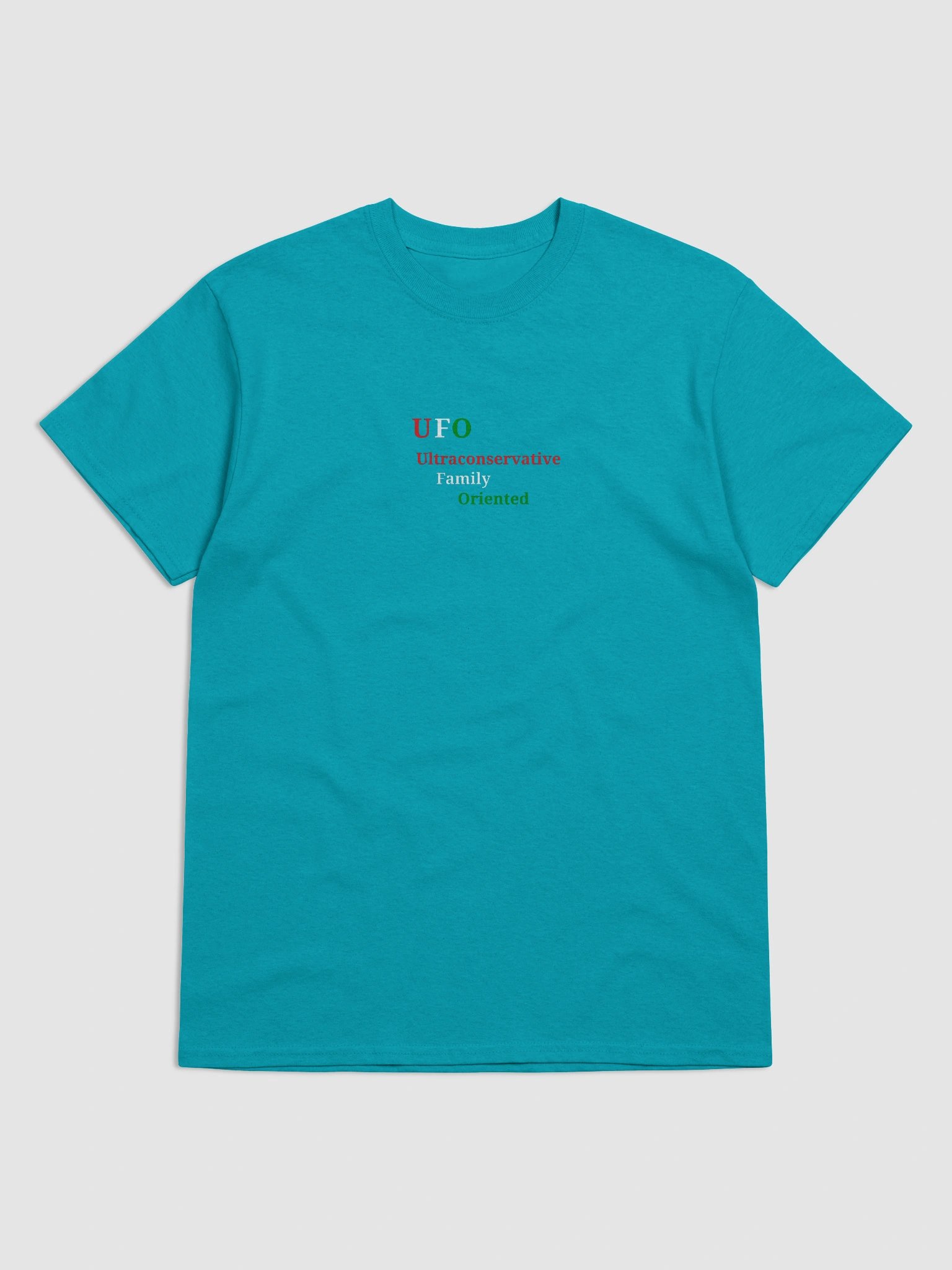 UFO Ultraconservative Family Oriented T-Shirt product image (1)