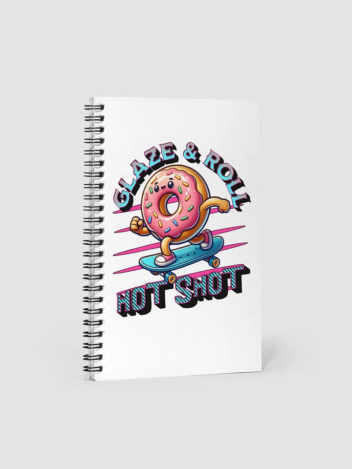 Glaze And Roll Hot Shot Skateboarding Notebook product image (1)
