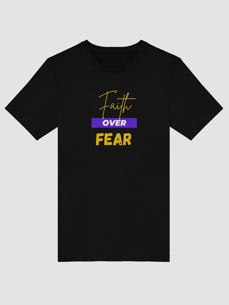 Faith Over Fear Unisex T-shirt product image (10)