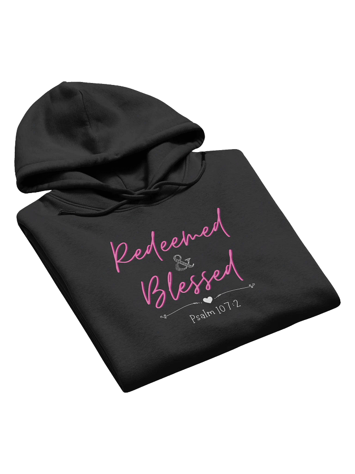 Redeemed and Blessed Hoodie product image (1)