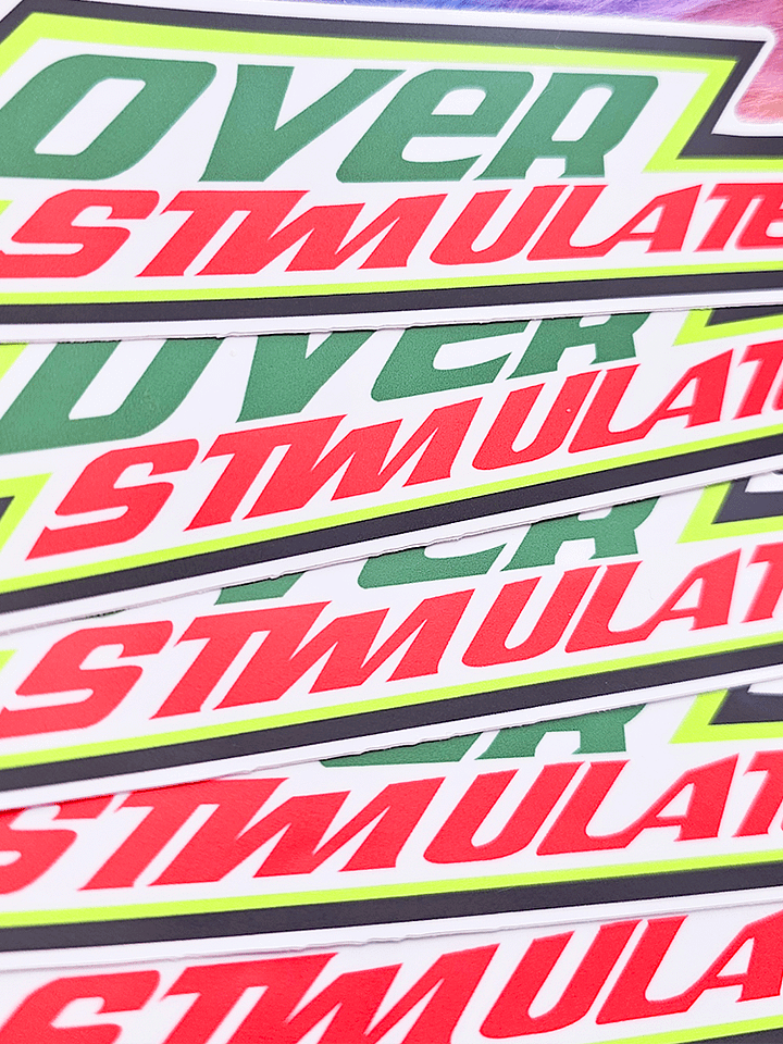 Overstimulated | Bumper Sticker product image (1)