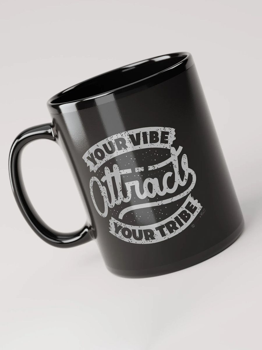 Your Vibe Attracts Your Tribe Mug product image (3)