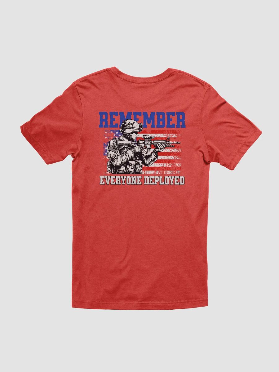 Remember Everyone Deployed Tshirt product image (3)