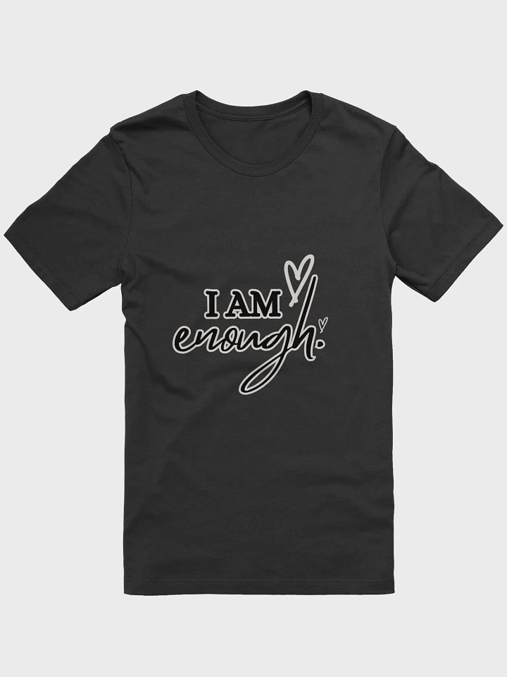 I Am Enough Shirt product image (2)