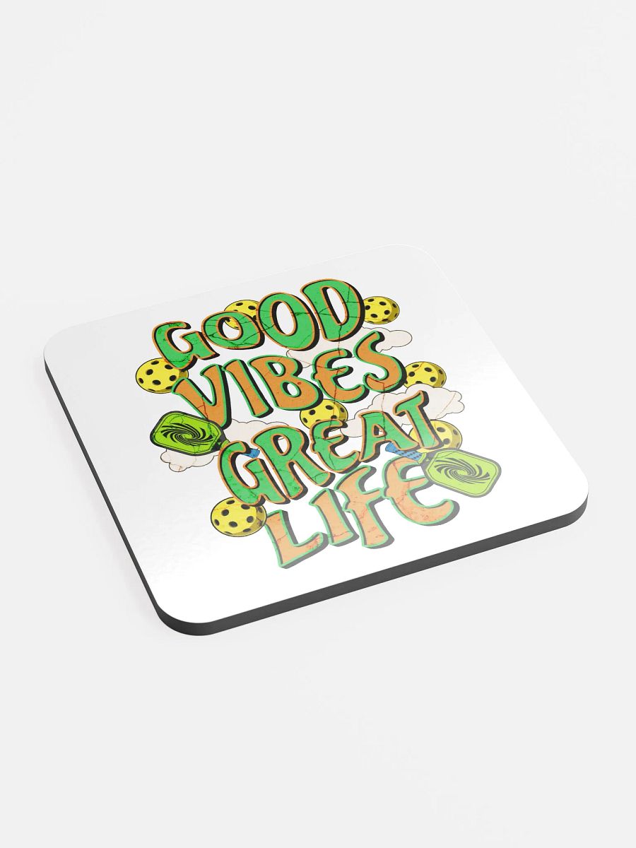 Good Vibes Great Life Pickleball Vibrant Vibes Cork Coaster product image (3)