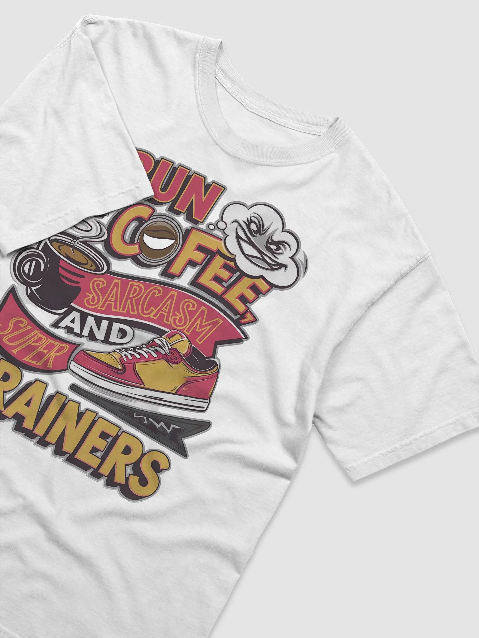 Coffee, Sarcasm, and Super Trainers Tee product image (2)