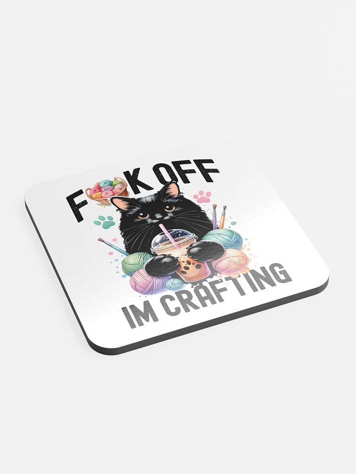 F-ck Off I'm Crafting Coaster product image (2)