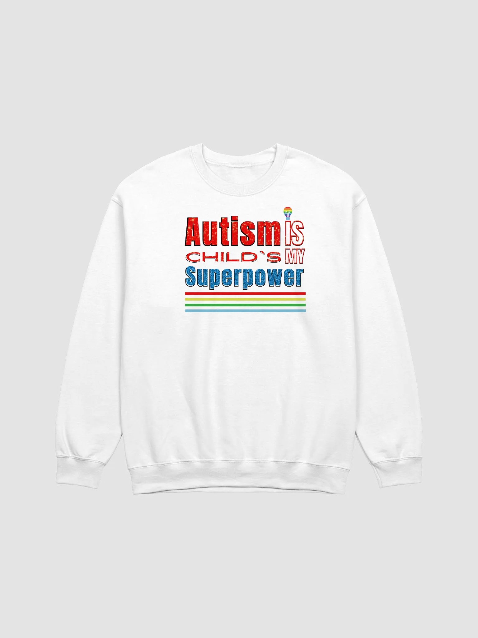 Autism Is My Child’s Superpower, Gildan Sweatshirt product image (3)