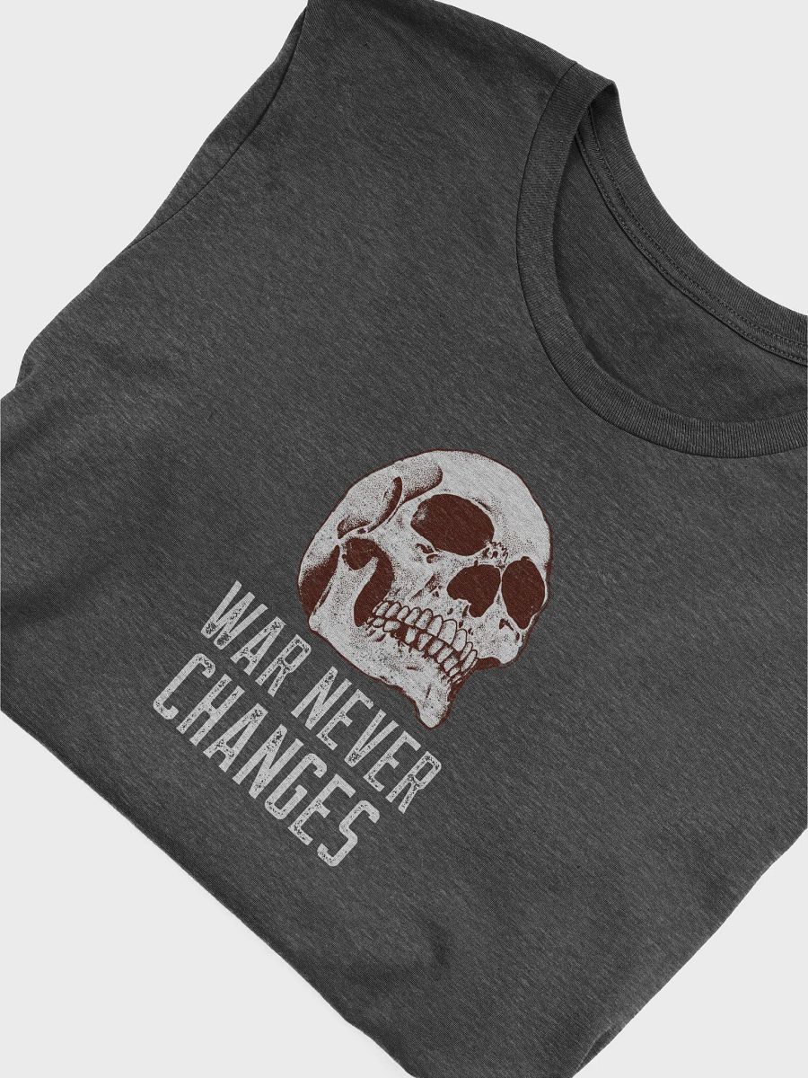 War Never Changes Tee product image (3)