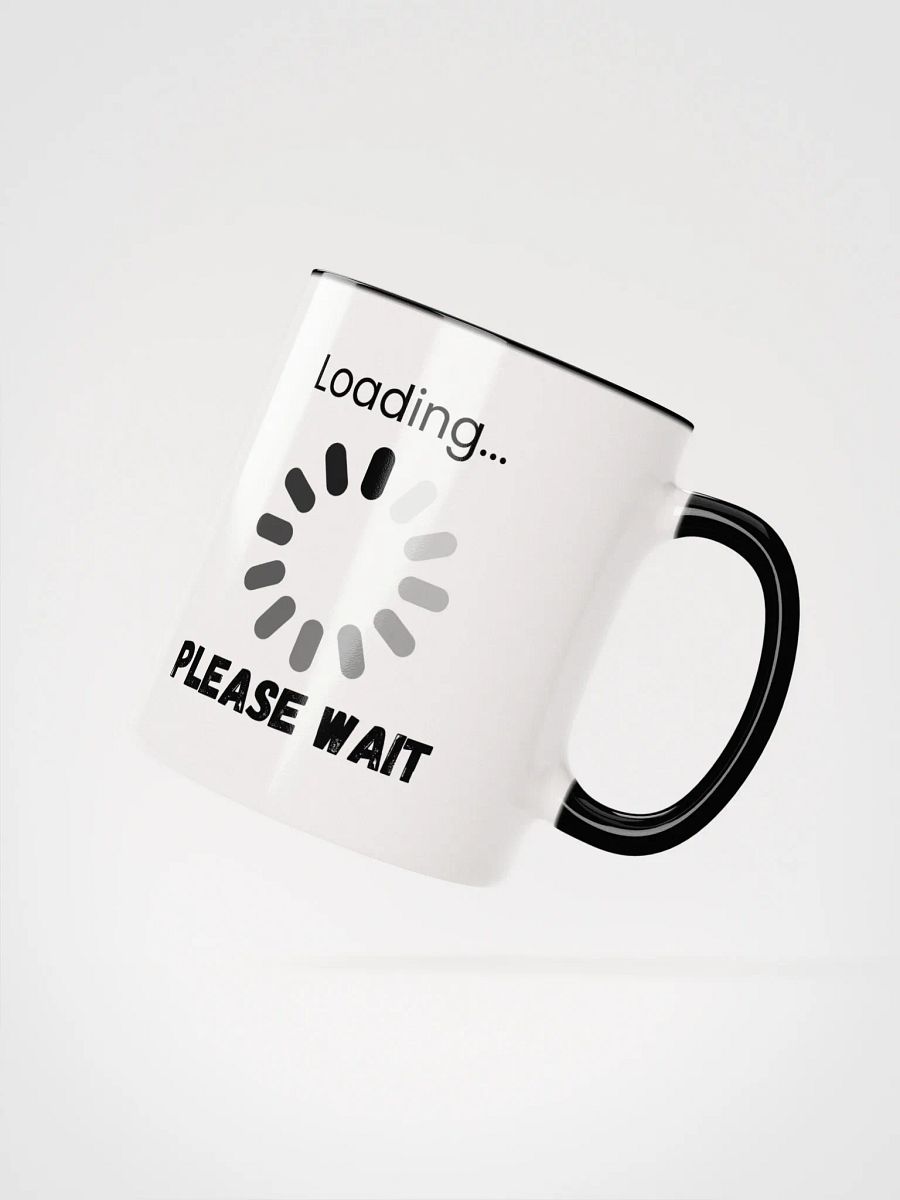 Loading... Please Wait Ceramic Mug product image (2)