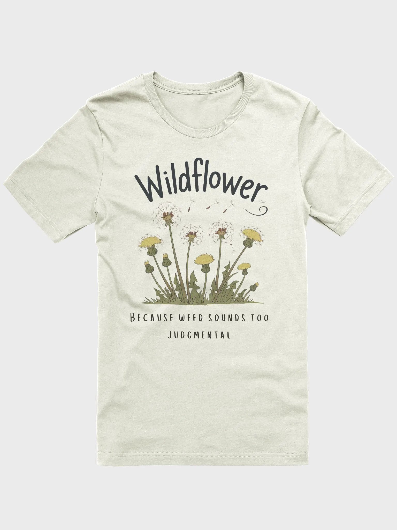 Wildflowers Not Weeds T-Shirt product image (1)