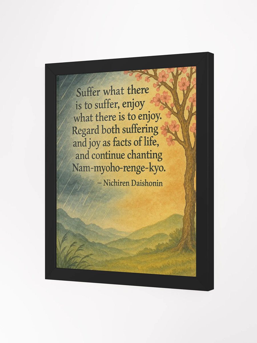 “Suffer and Enjoy” Nichiren Buddhism Poster product image (34)