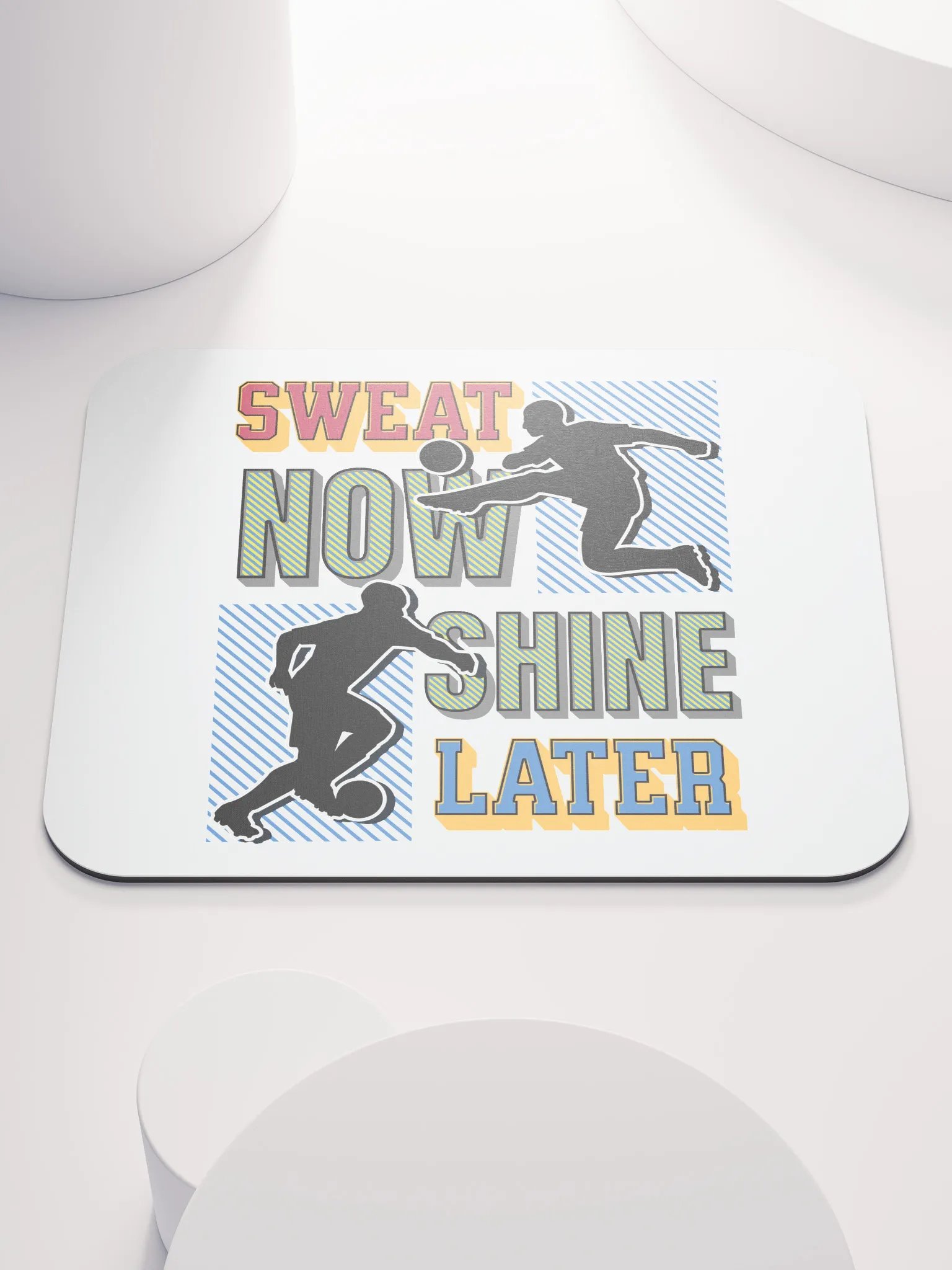 Sweat Now Shine Later Soccer Silhouette Mouse Pad product image (2)
