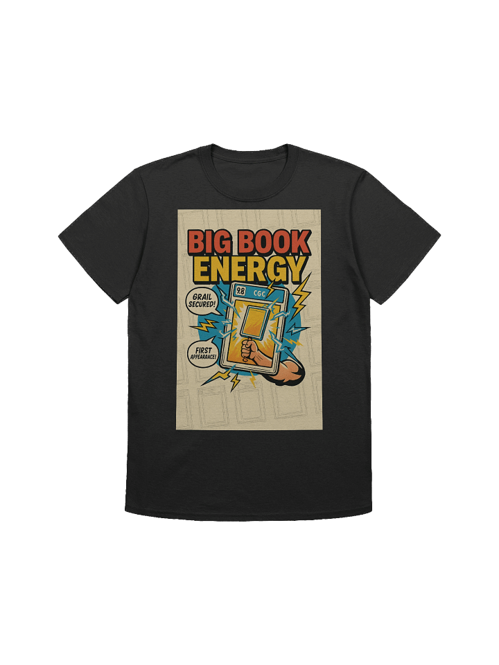 Big Book Energy T-Shirt | Grail Comic Collector Shirt for True Fans product image (8)