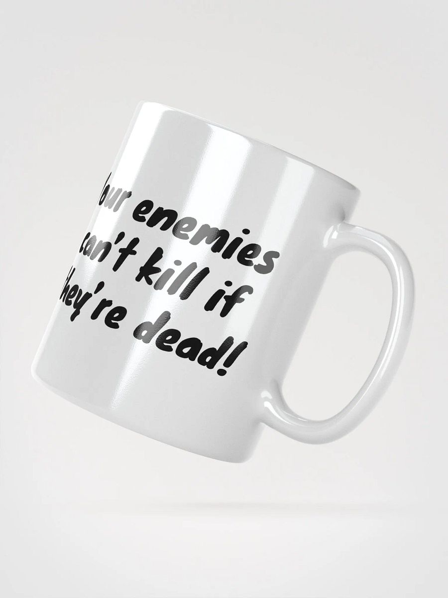 Your enemies mug product image (3)