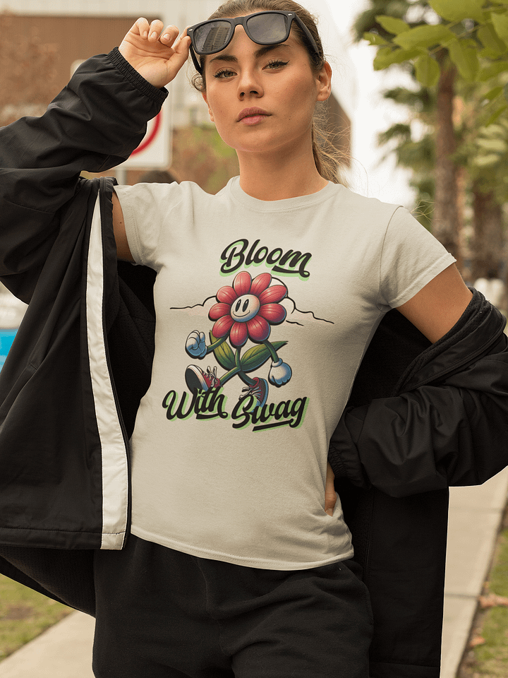 "BLOOM WITH SWAG" / T-SHIRT product image (1)