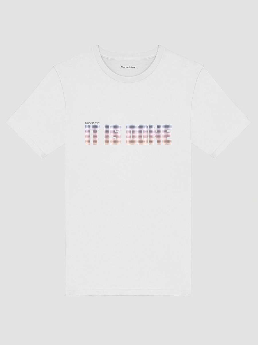 "IT IS DONE" Power Tee – Manifestation Lock-In product image (10)