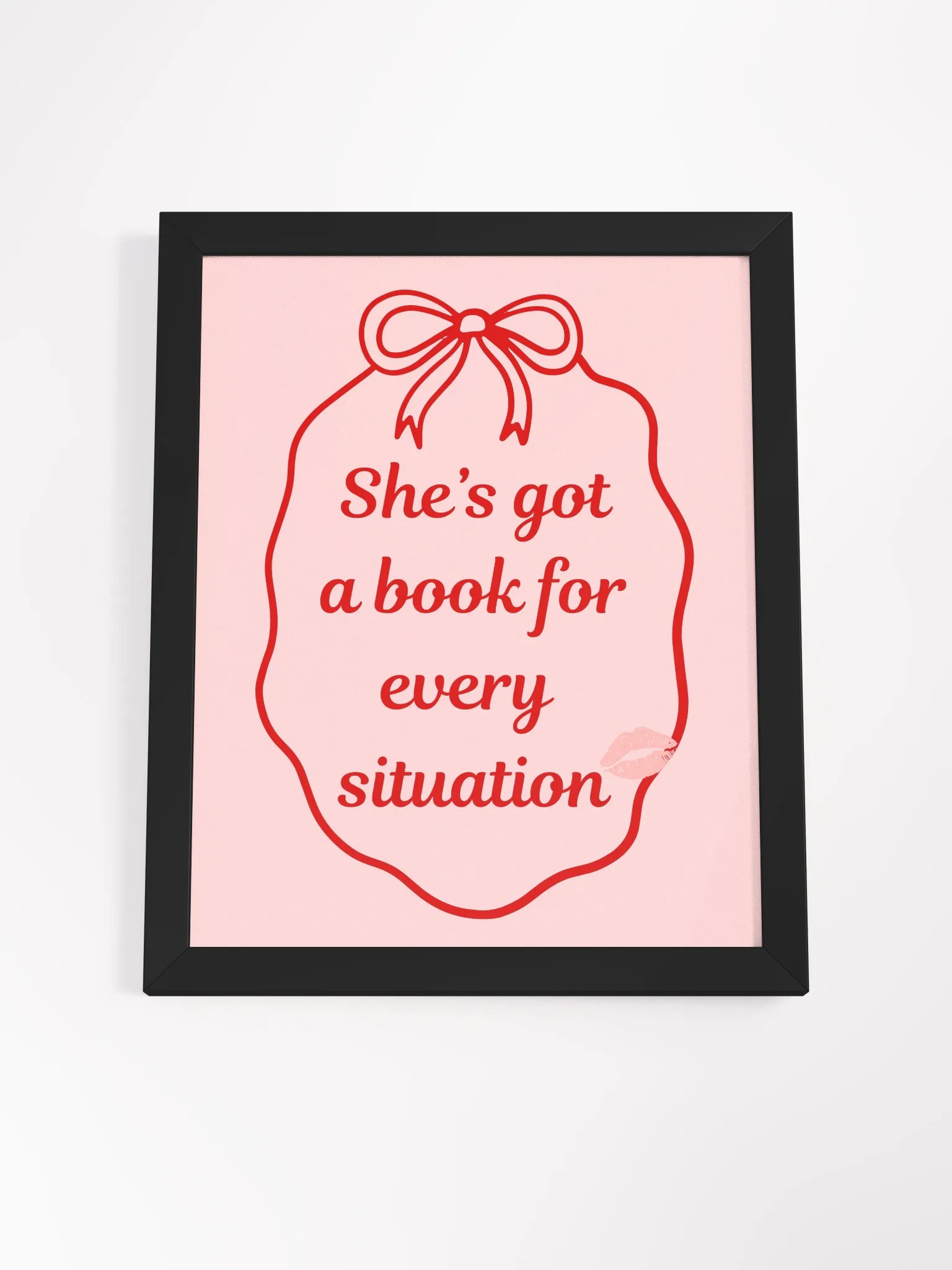 "She's got a book for every situation" Framed Poster product image (4)