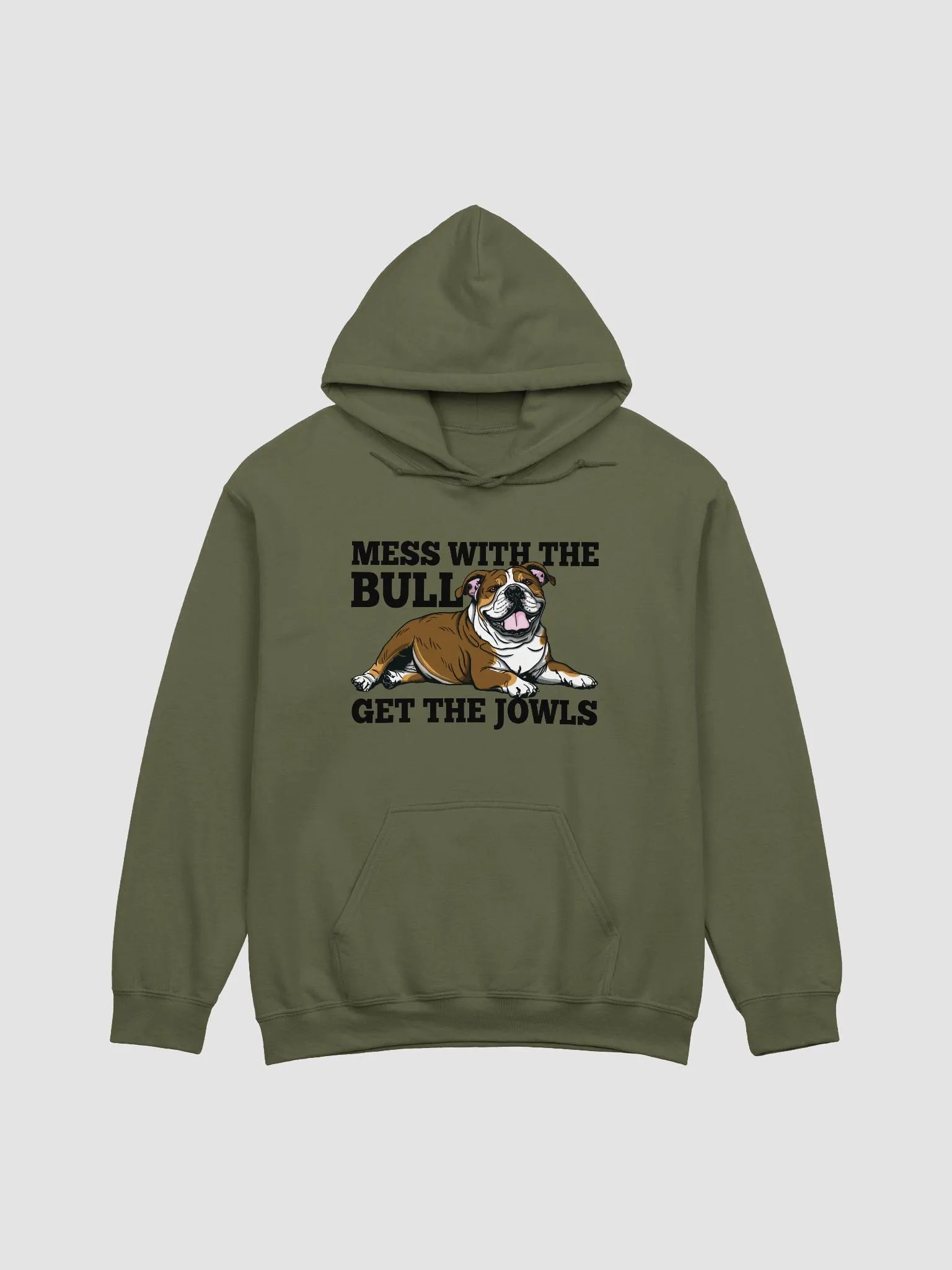 Mess with the Bull, Get the Jowls Hooded Sweatshirt of an English Bulldog(Tricolor) | Funny Hoodie for Bulldog Paw-rents product image (16)