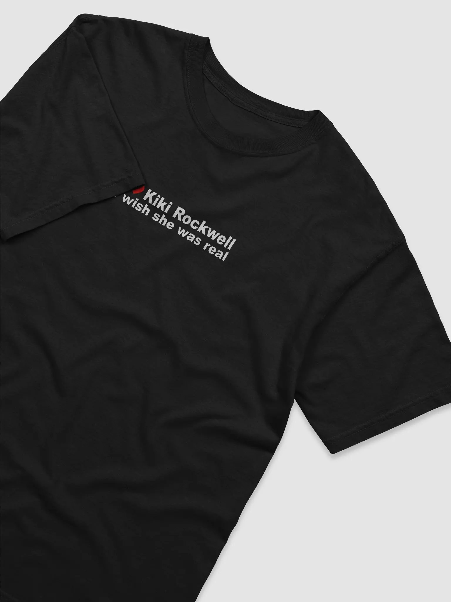'I <3 Kiki Rockwell I wish she was real' T Shirt product image (3)