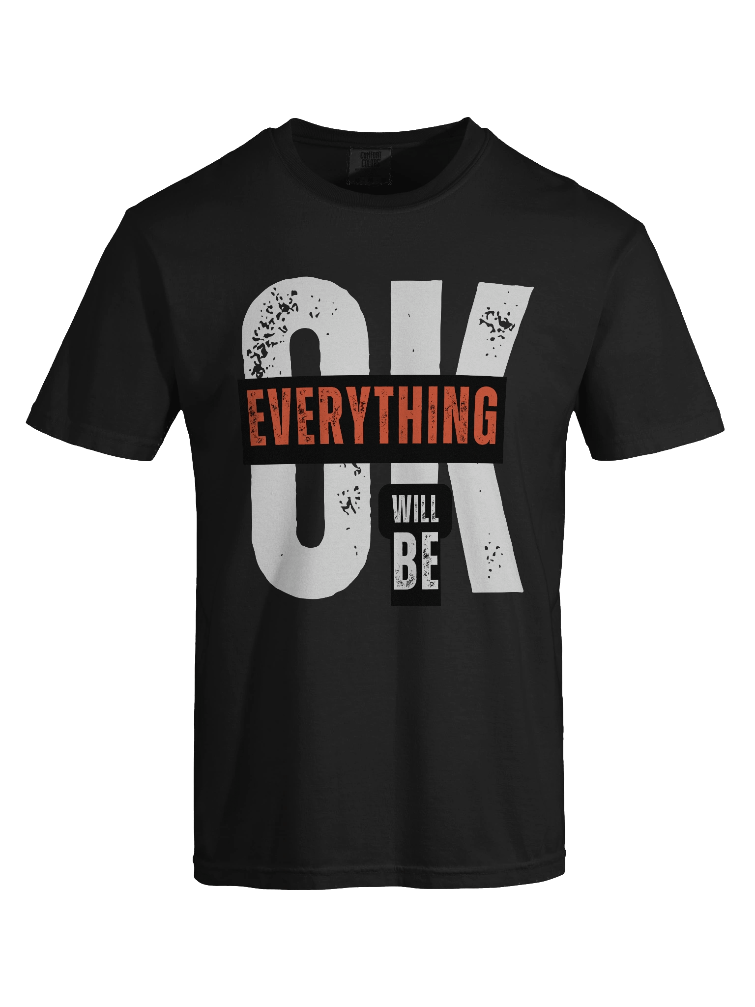 Everything will be OK Tshirt product image (47)