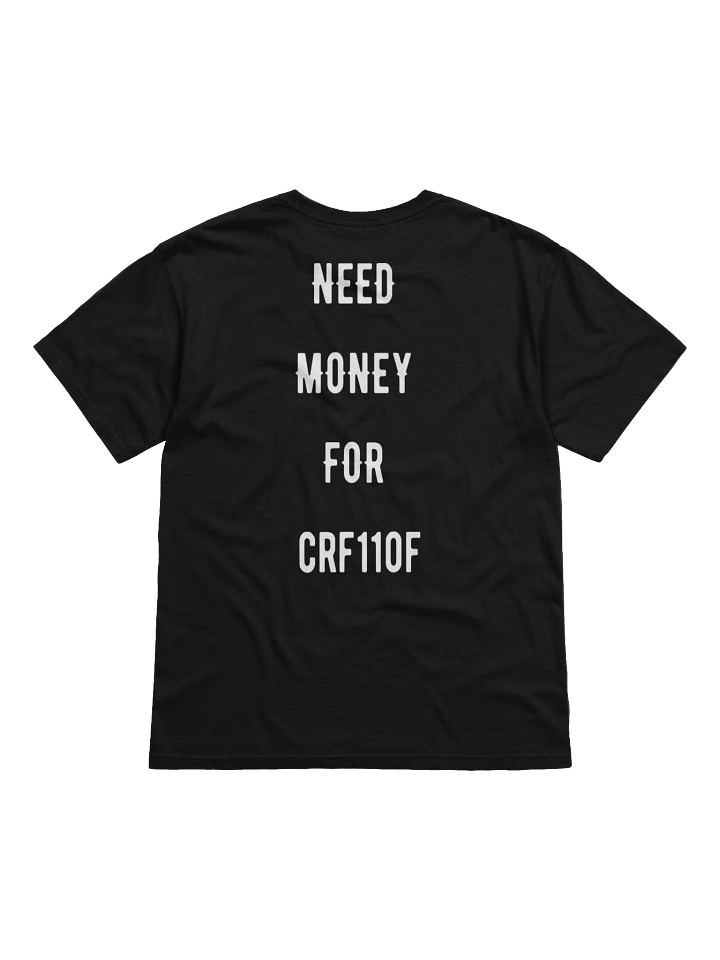 need money for crf110f | tee product image (13)