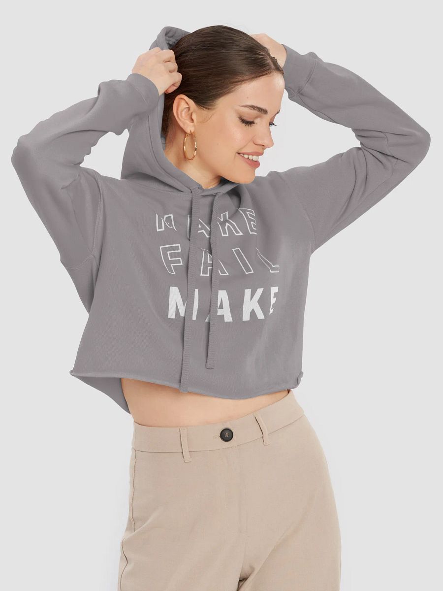 Make / Fail Women's Cropped Hoodie product image (6)