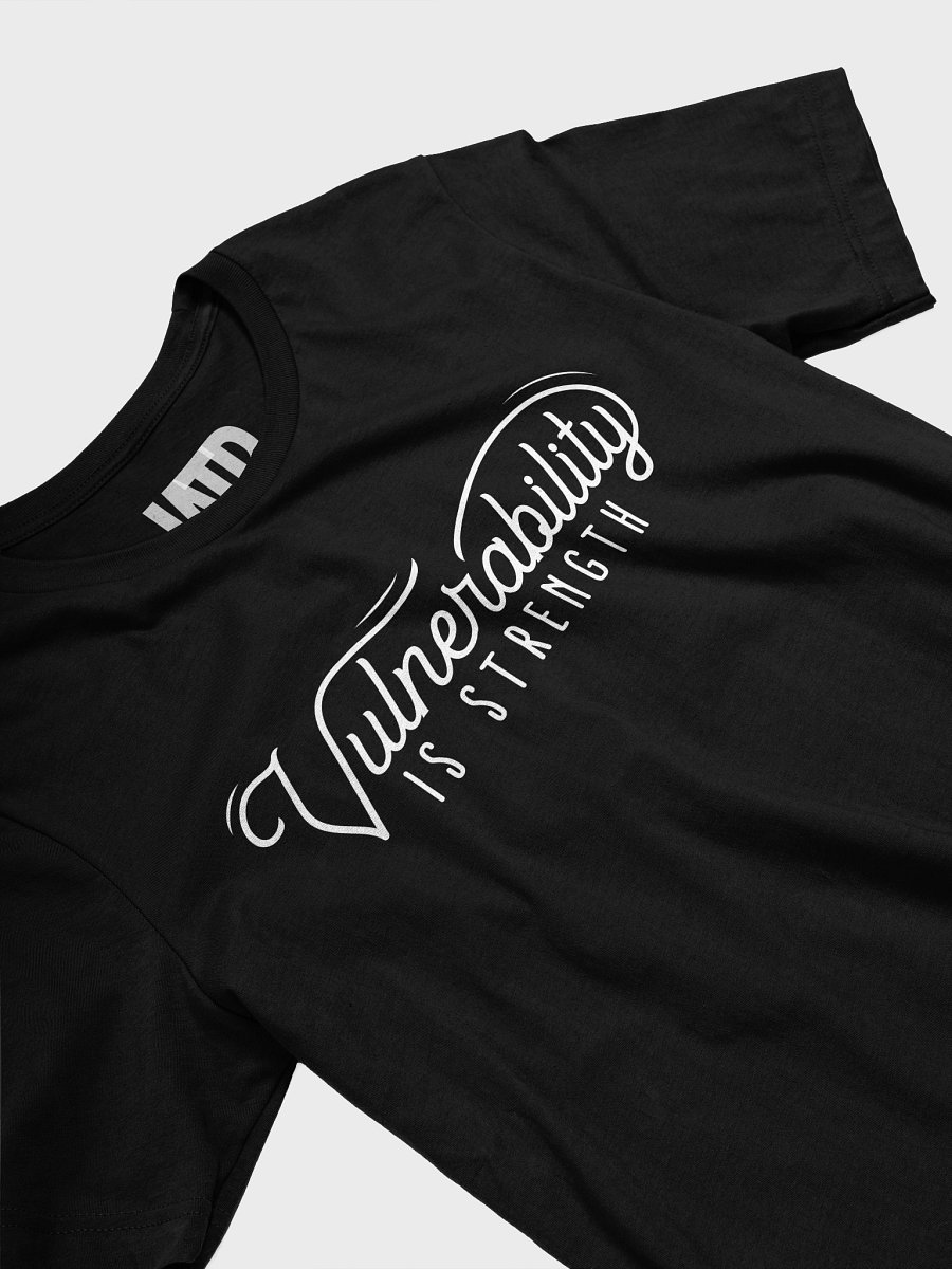 Vulnerability Is Strength Shirt! (Dark) product image (2)