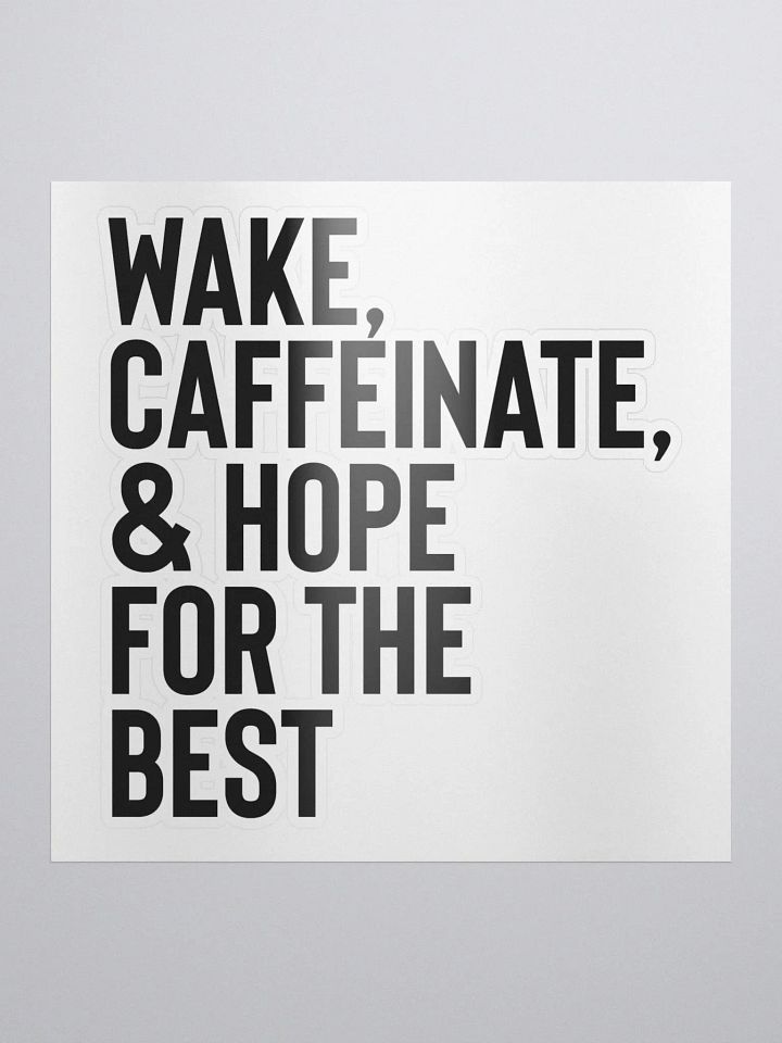 Wake & Caffeinate Sticker product image (1)