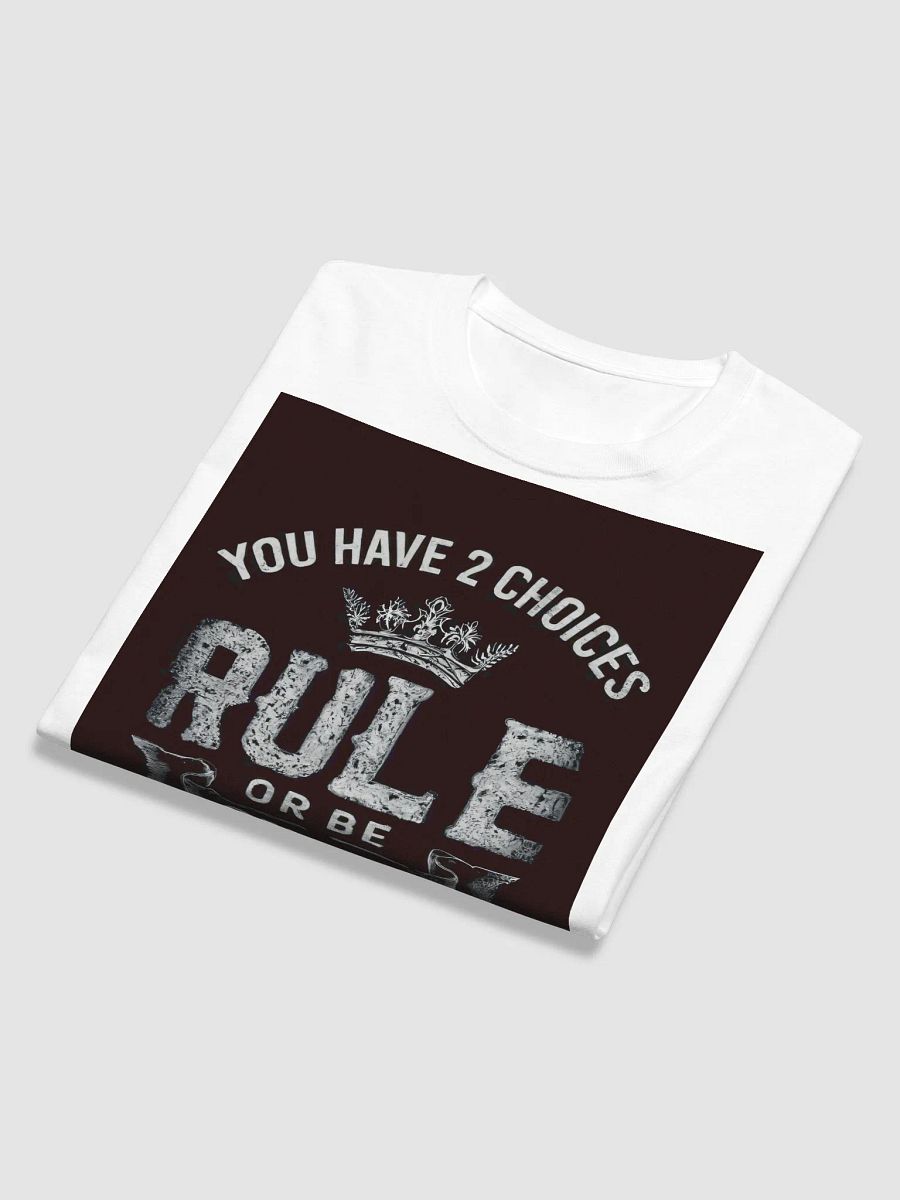 Rule or Be Ruled Long Sleeve product image (6)
