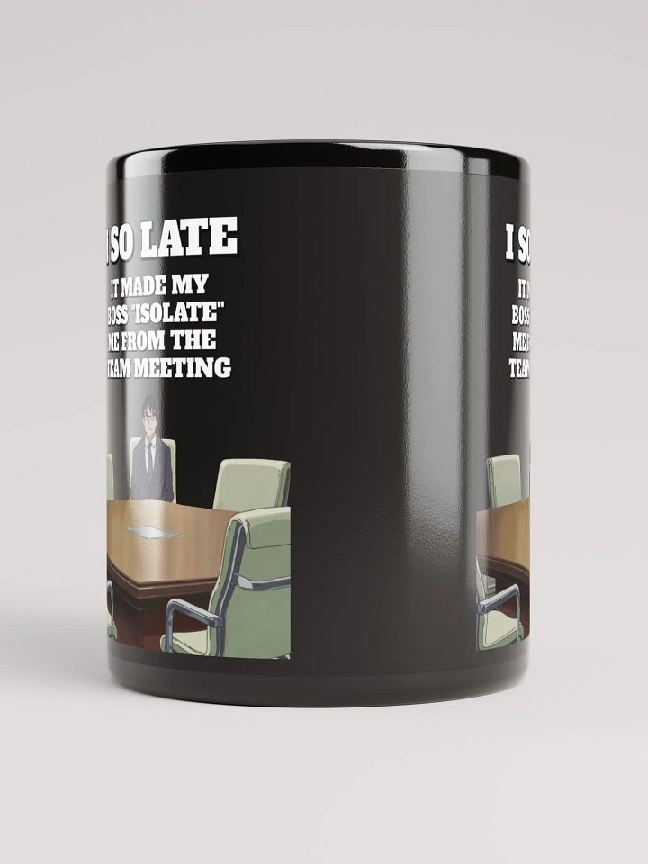 I So Late - Funny Wordplay Black Mug product image (3)