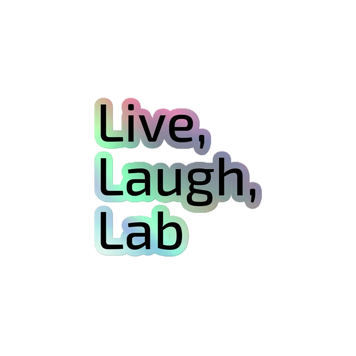 Live, Laugh, Lab product image (1)