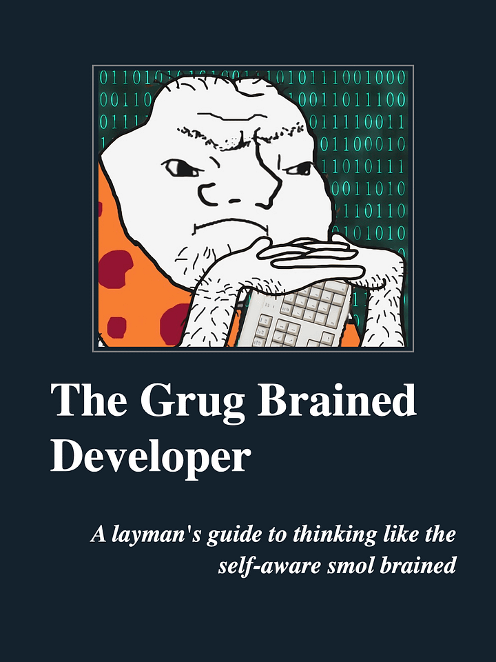 The Grug Brained Developer, The Book product image (1)