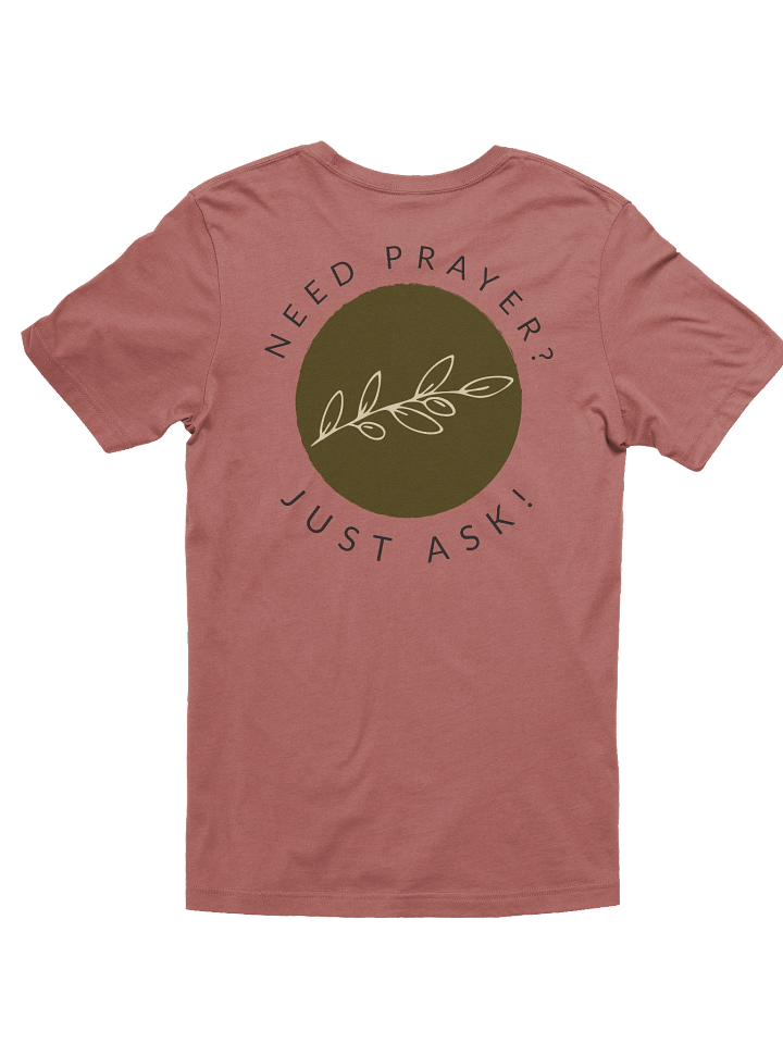Women’s Need Prayer T-Shirt product image (7)