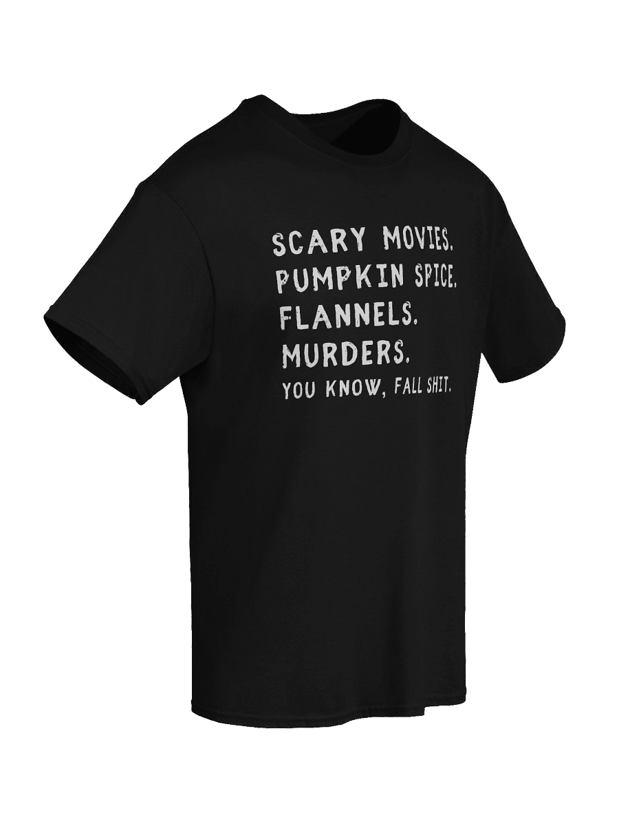 You Know Fall Shit T Shirt product image (6)