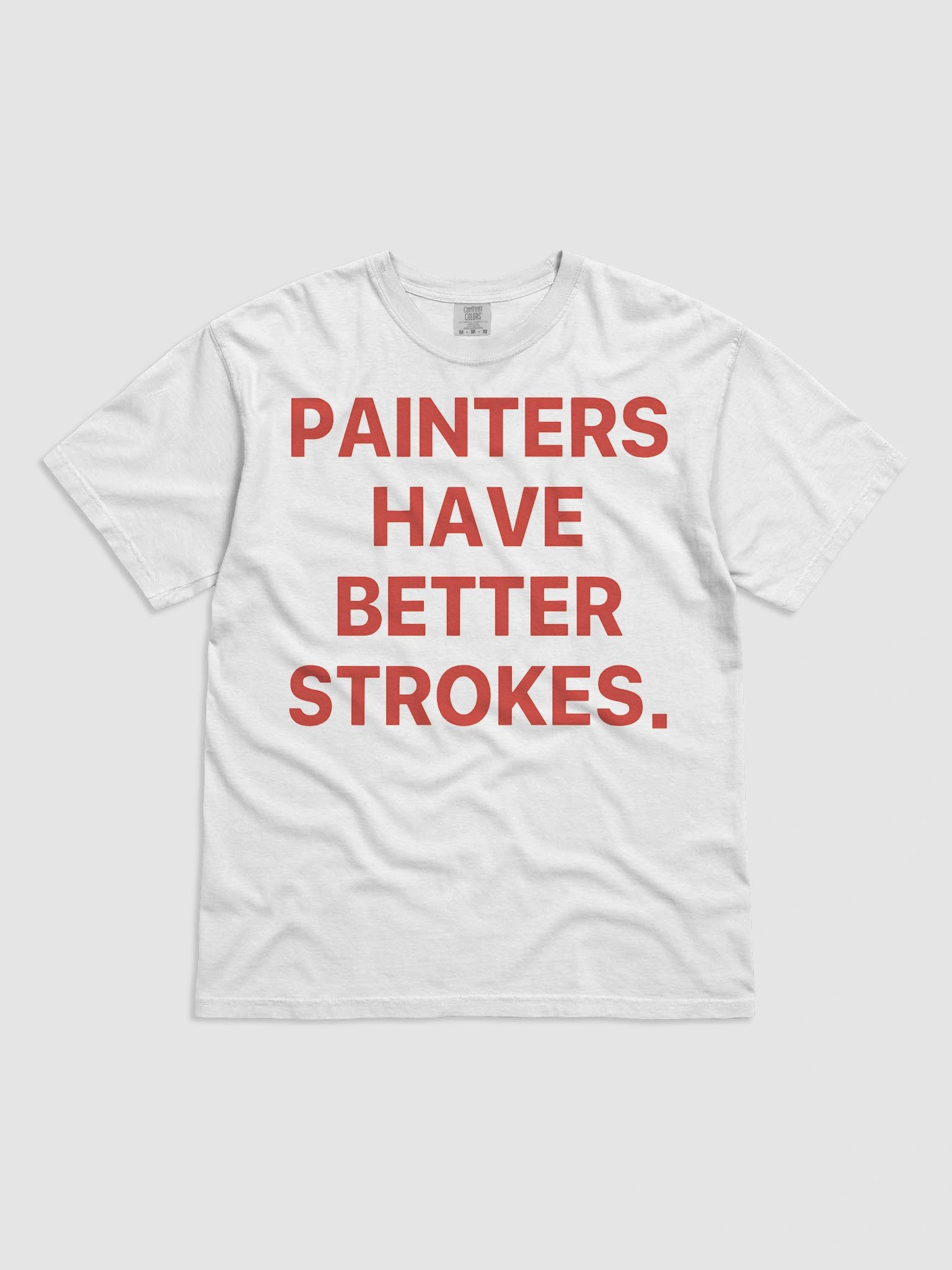 Terry Joshua Painters Have Better Strokes Shirt product image (1)